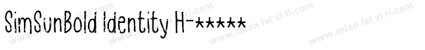 SimSunBold Identity H字体转换